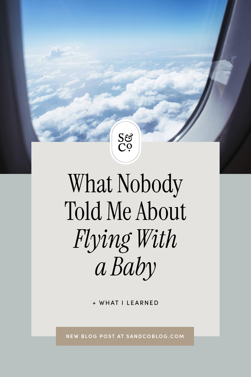 Flying with a baby clouds outside airplane window