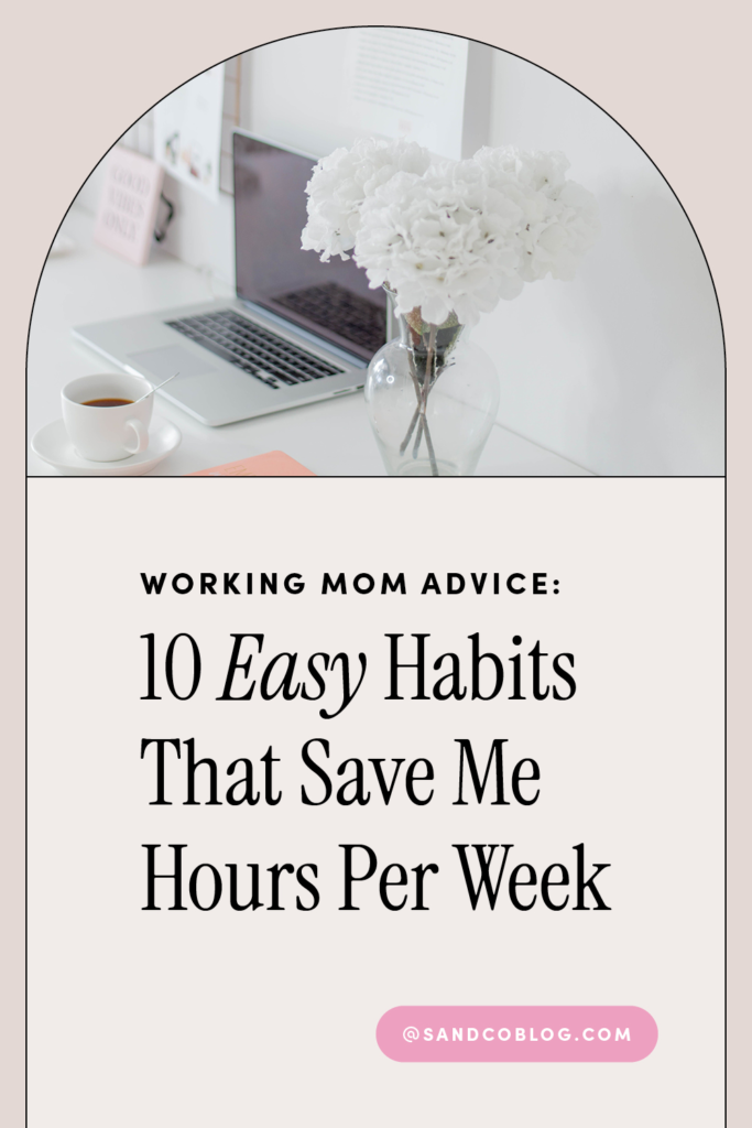 10 productivity hacks for working moms