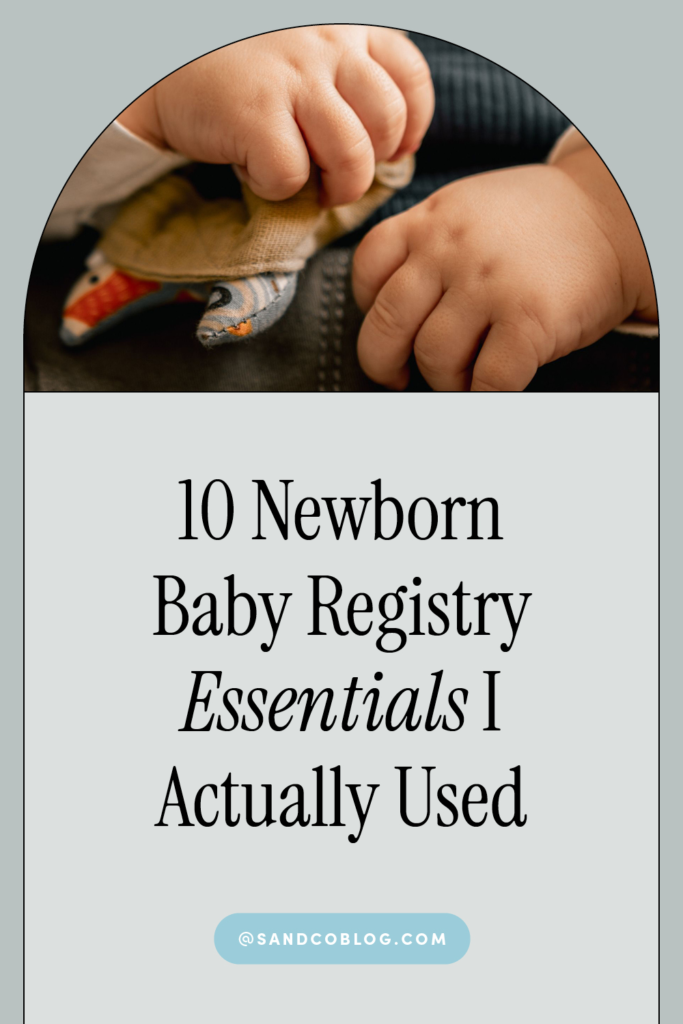 top 10 newborn baby registry essentials first-time mom checklist